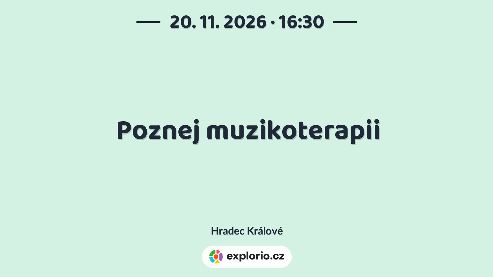 Poznej muzikoterapii – tvořivé dílny a Workshopy, Hradec Králové