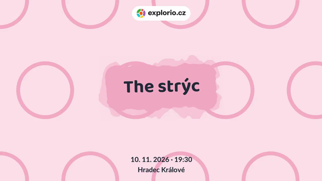 The strýc – divadlo, Hudba a Kino, Hradec Králové