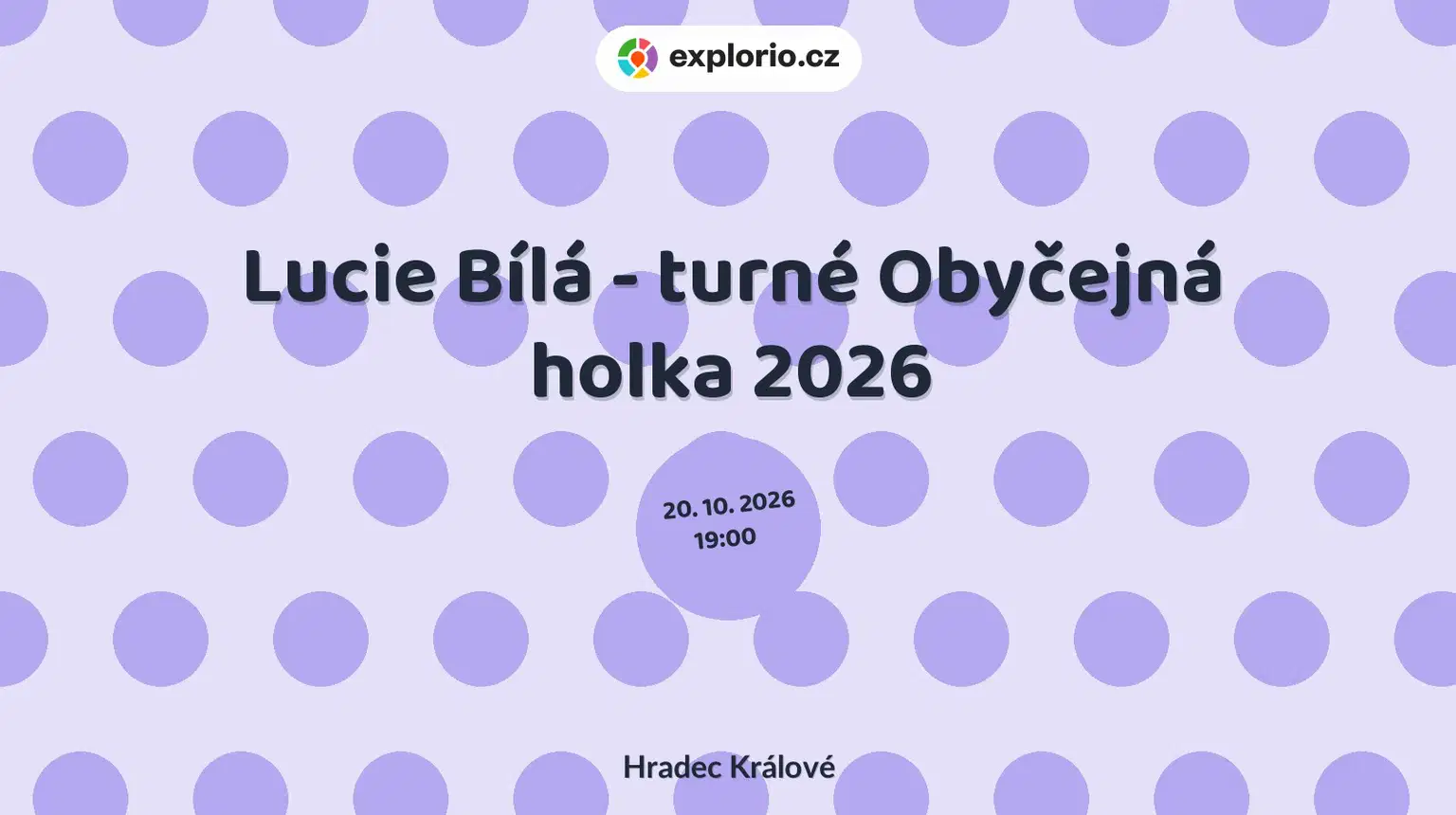 Lucie Bílá - turné Obyčejná holka 2026 – divadlo, Hudba a Kino, Hradec Králové