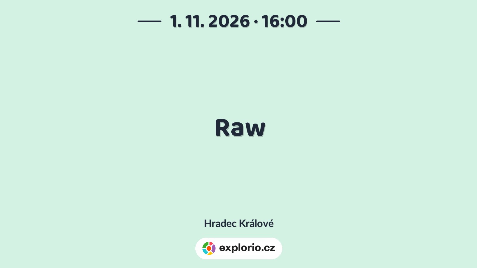 Raw – divadlo, Hudba a Kino, Hradec Králové