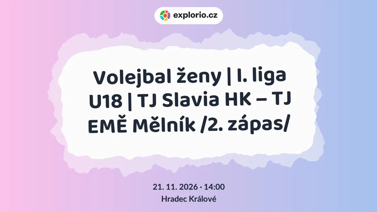 Volejbal ženy | I. liga U18 | TJ Slavia HK – TJ EMĚ Mělník /2. zápas/ – sport a Pohyb, Hradec Králové