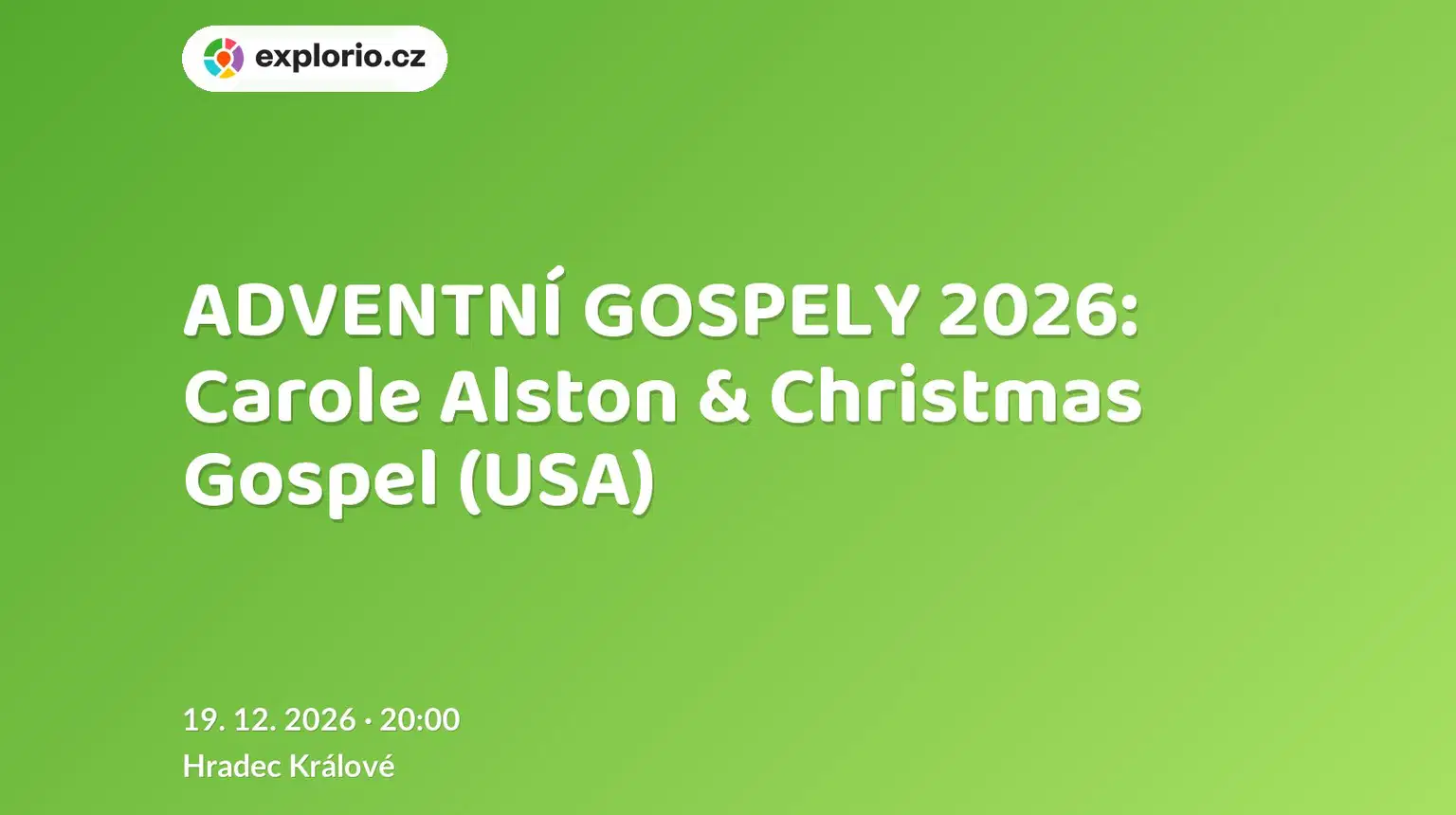 ADVENTNÍ GOSPELY 2026: Carole Alston & Christmas Gospel (USA) – divadlo, Hudba a Kino, Hradec Králové