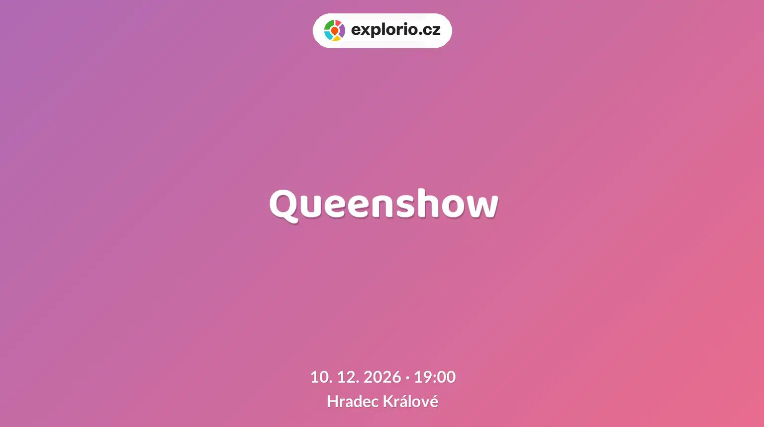 Queenshow – divadlo, Hudba a Kino, Hradec Králové