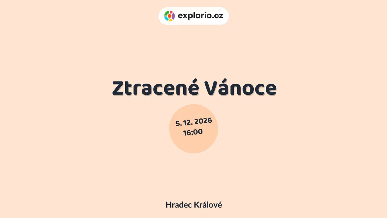 Ztracené Vánoce – divadlo, Hudba a Kino, Hradec Králové