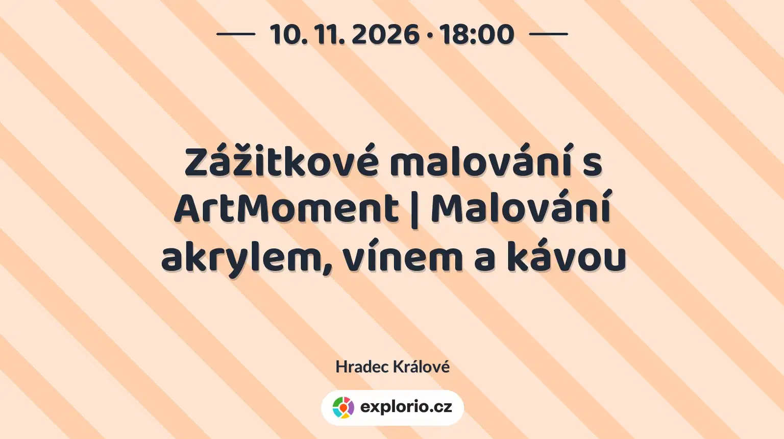 Zážitkové malování s ArtMoment | Malování akrylem, vínem a kávou – tvořivé dílny a Workshopy, Hradec Králové