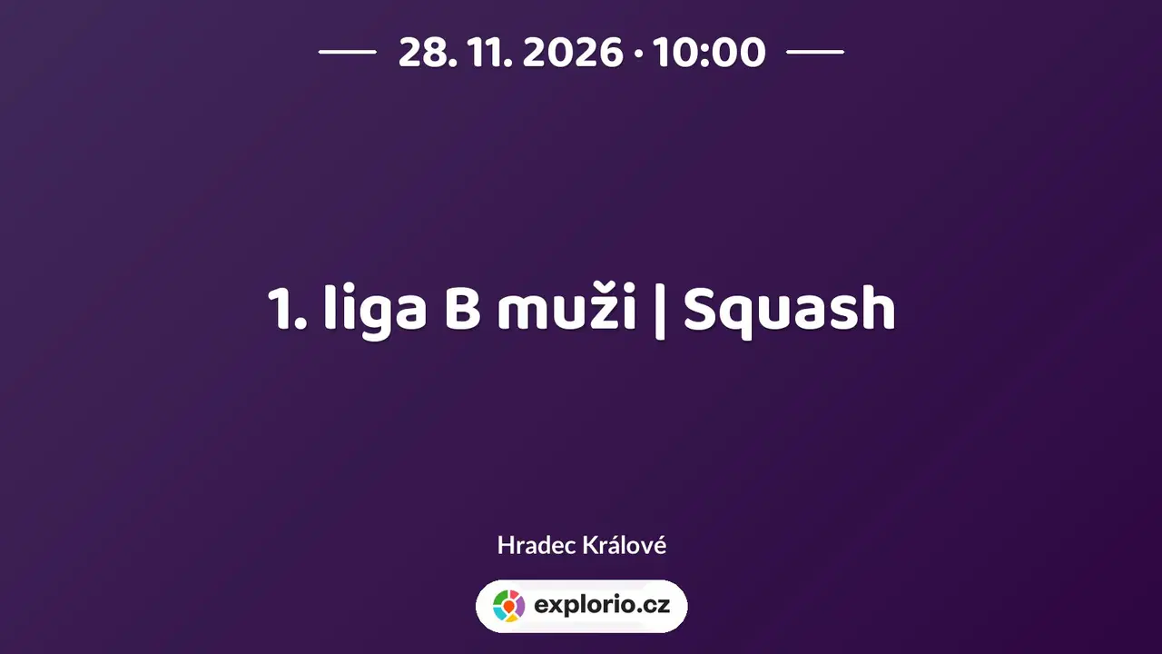 1. liga B muži | Squash – sport a Pohyb, Hradec Králové