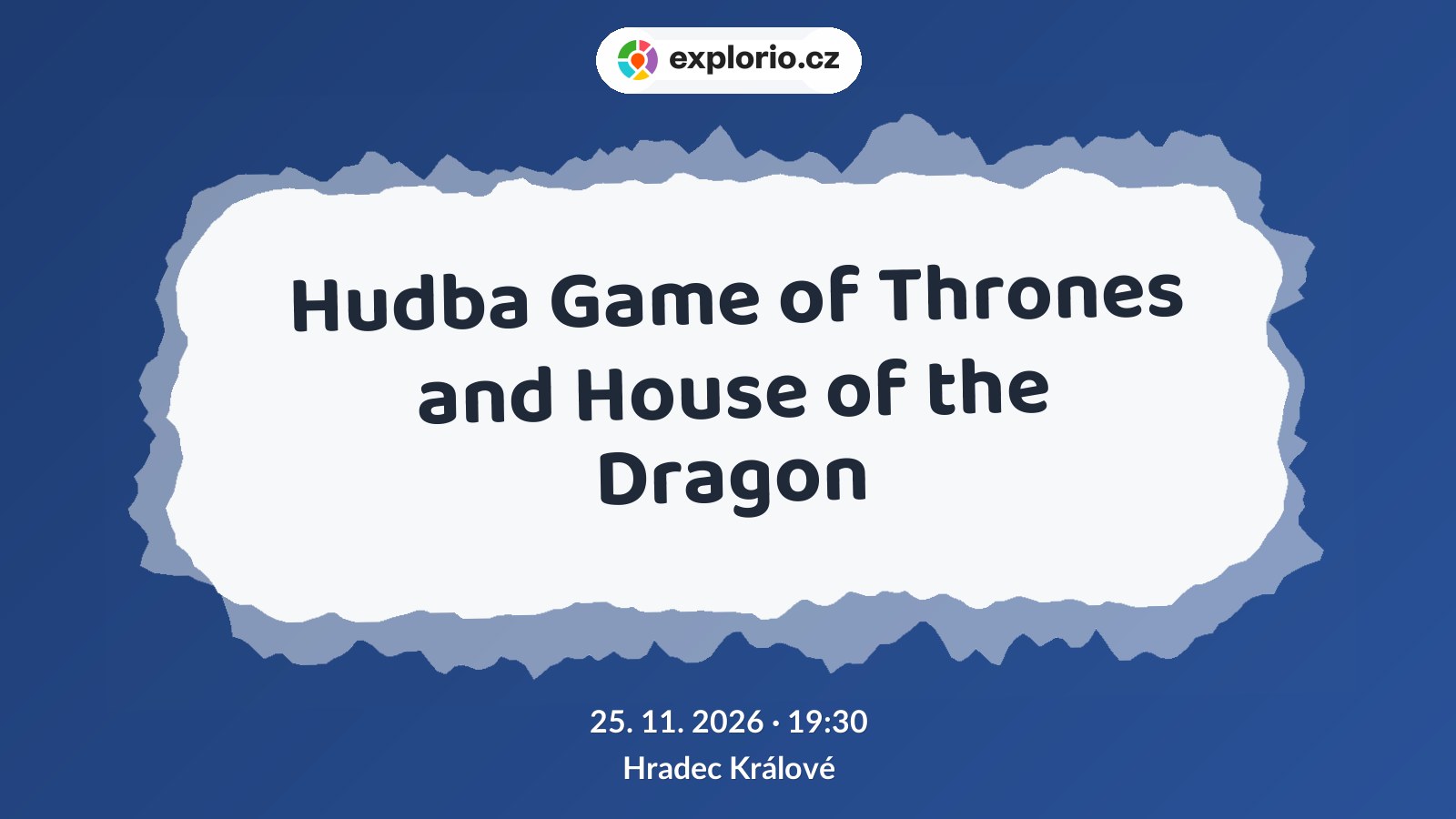 Hudba Game of Thrones and House of the Dragon – divadlo, Hudba a Kino, Hradec Králové