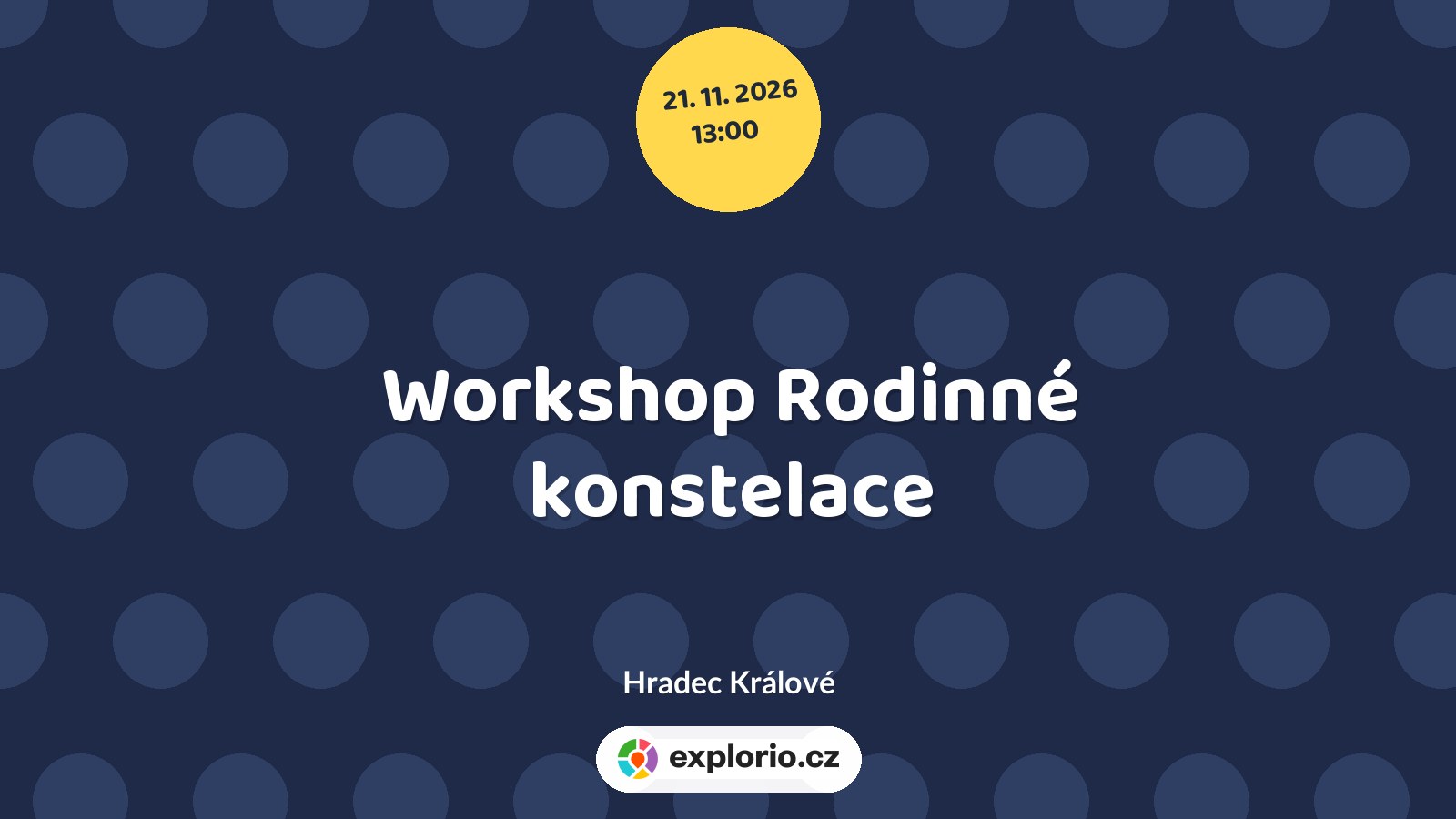 Workshop Rodinné konstelace – tvořivé dílny a Workshopy, Hradec Králové