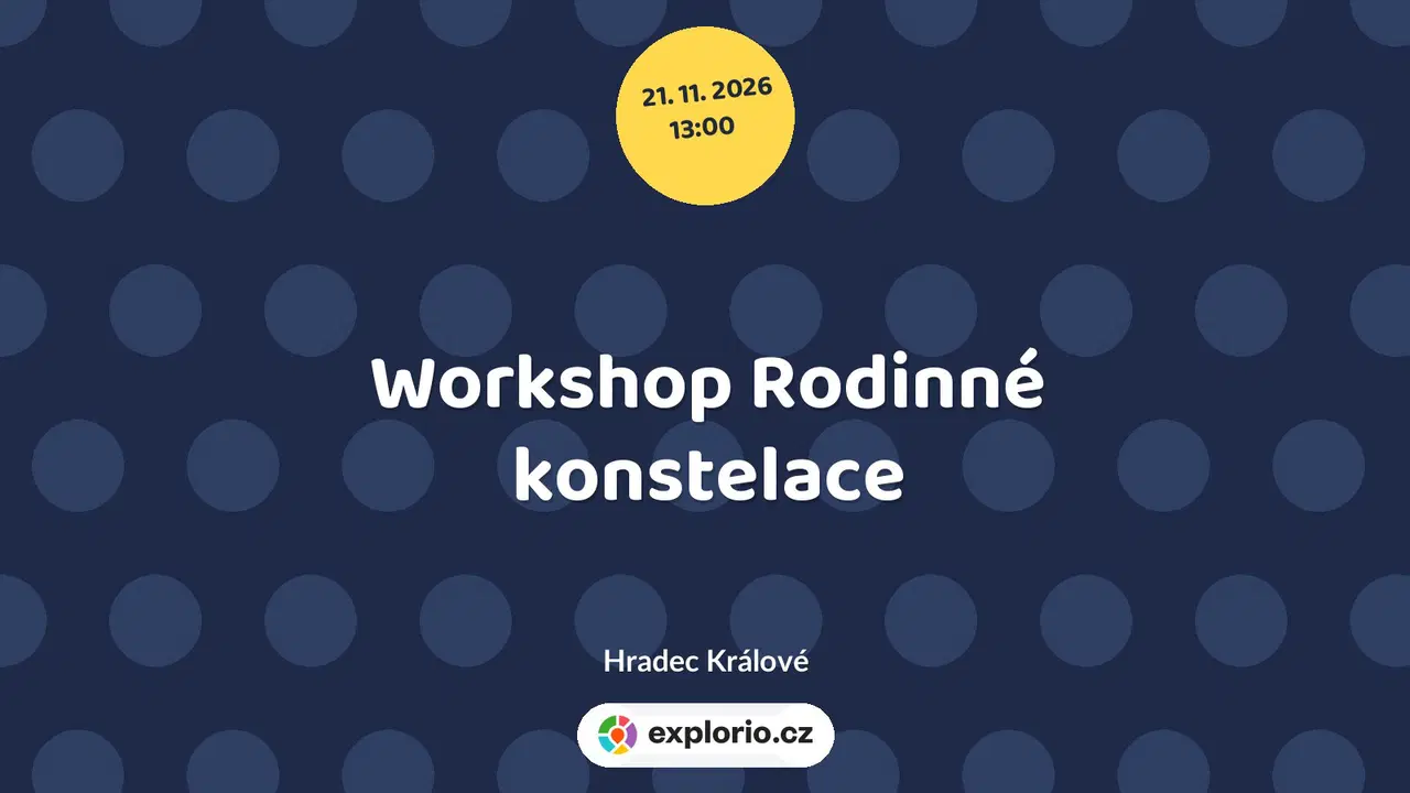Workshop Rodinné konstelace – tvořivé dílny a Workshopy, Hradec Králové