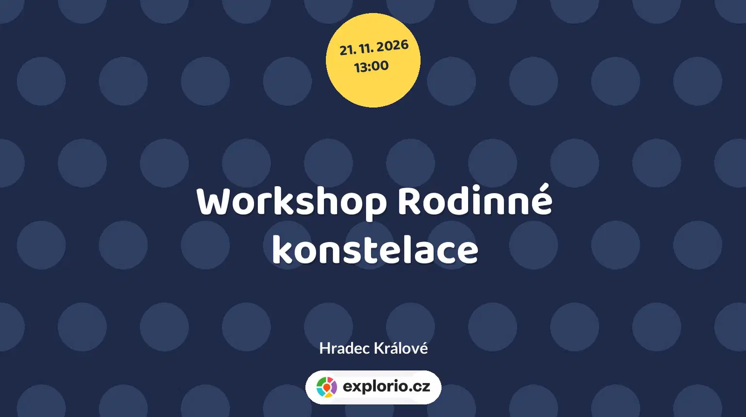 Workshop Rodinné konstelace – tvořivé dílny a Workshopy, Hradec Králové