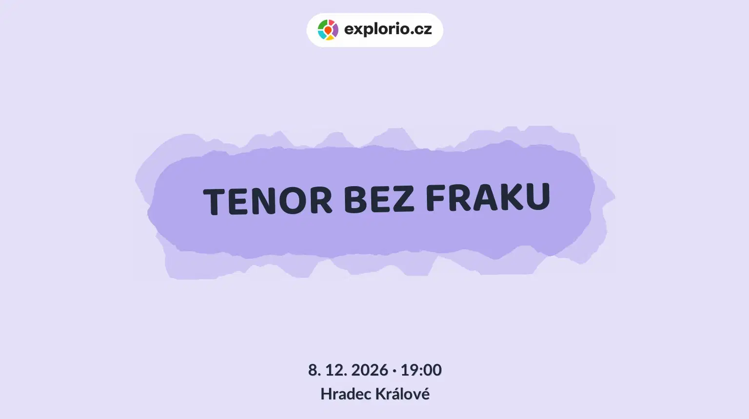 TENOR BEZ FRAKU – divadlo, Hudba a Kino, Hradec Králové
