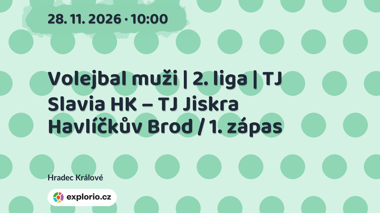 Volejbal muži | 2. liga | TJ Slavia HK – TJ Jiskra Havlíčkův Brod / 1. zápas – sport a Pohyb, Hradec Králové