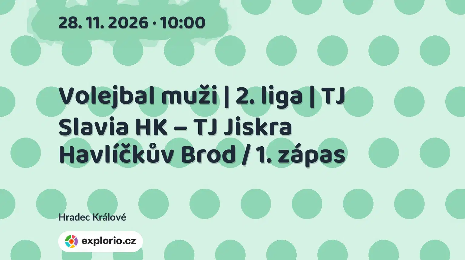 Volejbal muži | 2. liga | TJ Slavia HK – TJ Jiskra Havlíčkův Brod / 1. zápas – sport a Pohyb, Hradec Králové