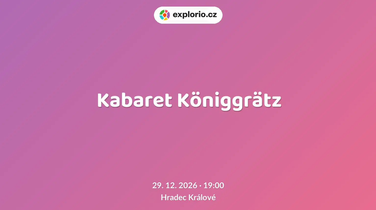 Kabaret Königgrätz – divadlo, Hudba a Kino, Hradec Králové
