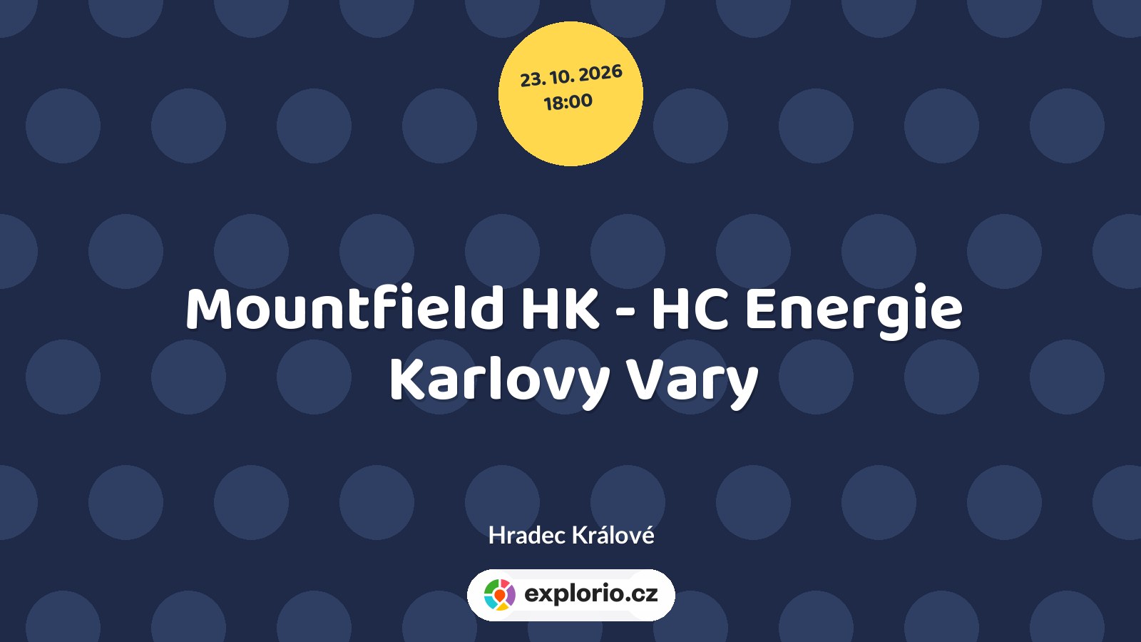 Mountfield HK - HC Energie Karlovy Vary – sport a Pohyb, Hradec Králové
