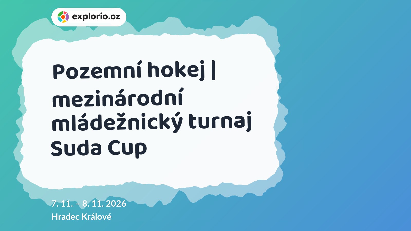 Pozemní hokej | mezinárodní mládežnický turnaj Suda Cup – sport a Pohyb, Hradec Králové