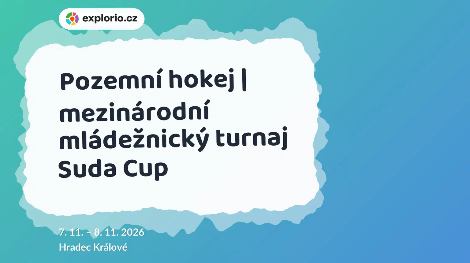 Pozemní hokej | mezinárodní mládežnický turnaj Suda Cup – sport a Pohyb, Hradec Králové