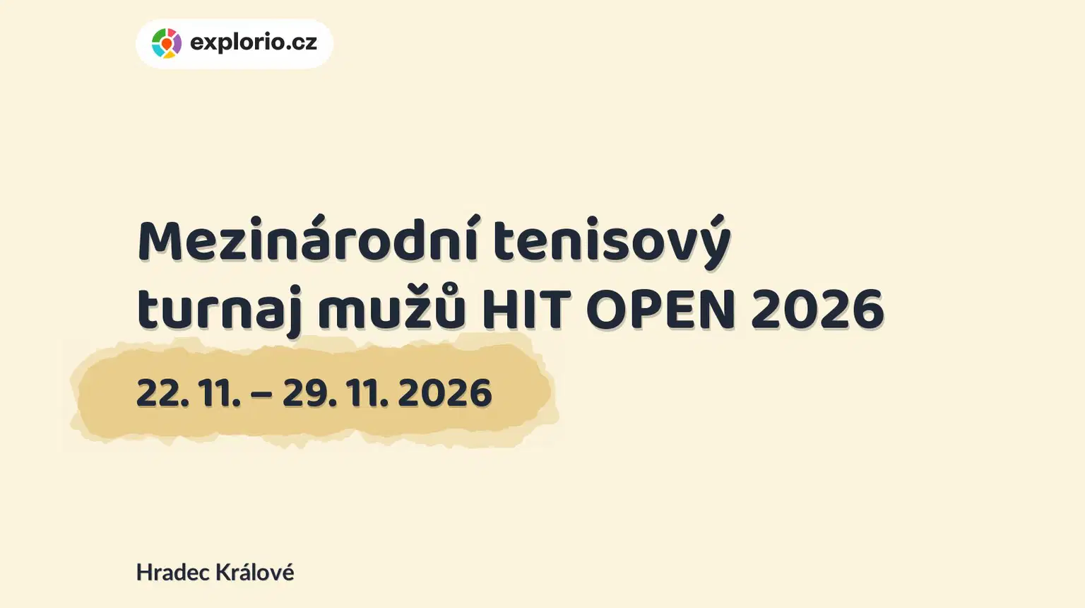 Mezinárodní tenisový turnaj mužů HIT OPEN 2026 – sport a Pohyb, Hradec Králové