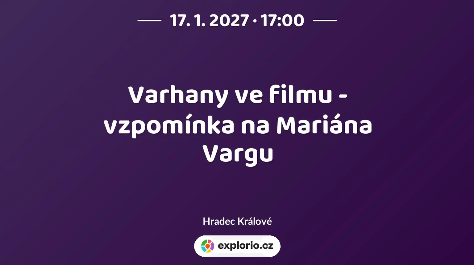 Varhany ve filmu - vzpomínka na Mariána Vargu – divadlo, Hudba a Kino, Hradec Králové