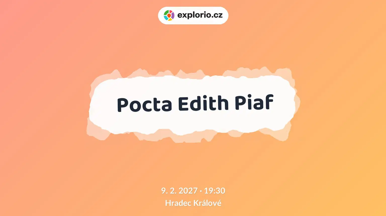 Pocta Edith Piaf – divadlo, Hudba a Kino, Hradec Králové