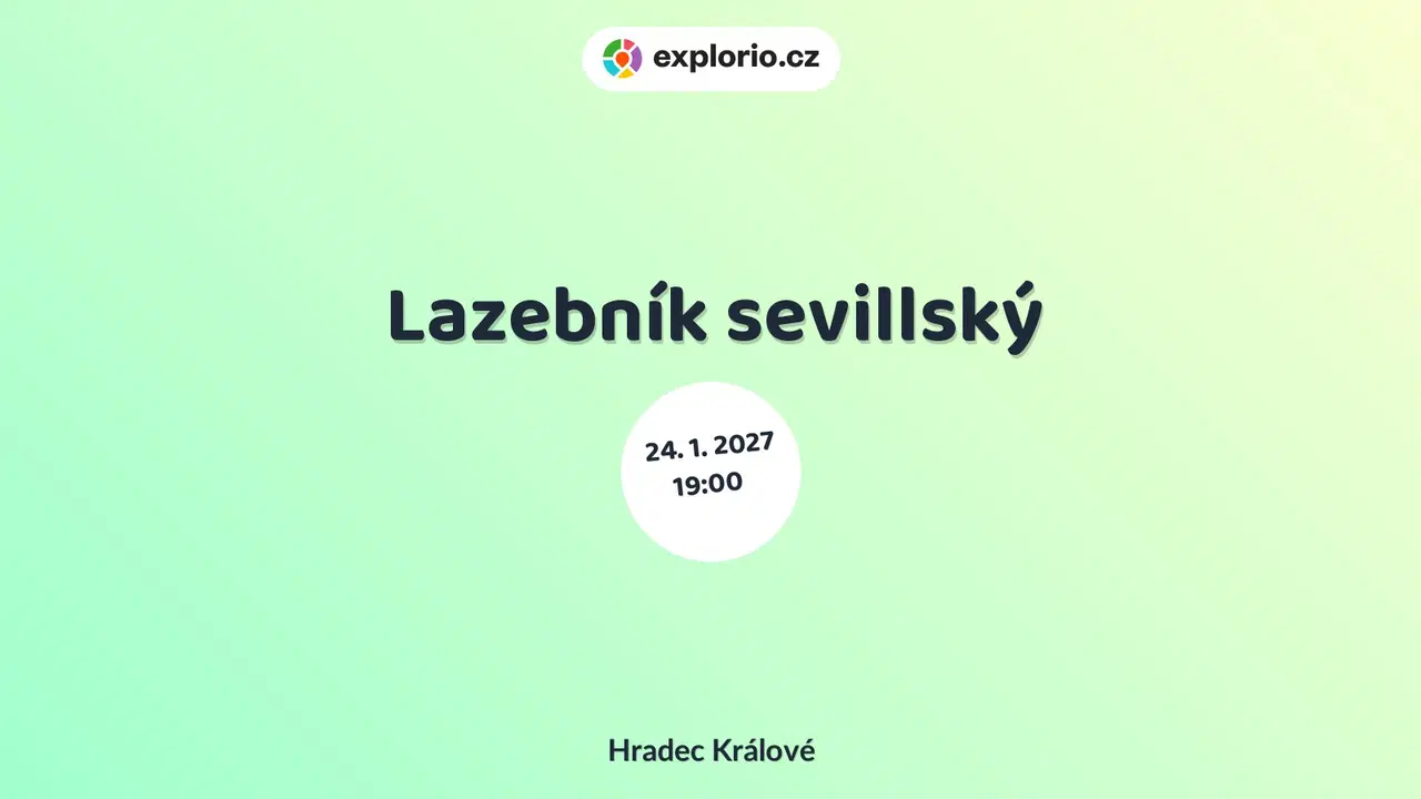 Lazebník sevillský – divadlo, Hudba a Kino, Hradec Králové