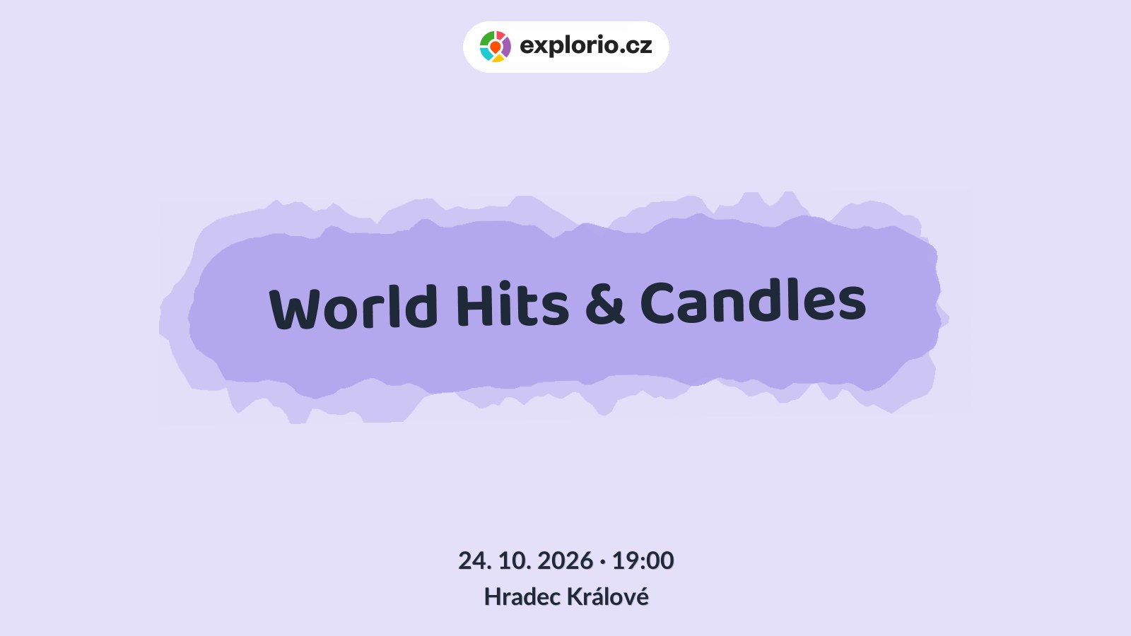 World Hits & Candles – divadlo, Hudba a Kino, Hradec Králové
