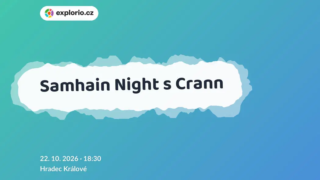 Samhain Night s Crann – divadlo, Hudba a Kino, Hradec Králové