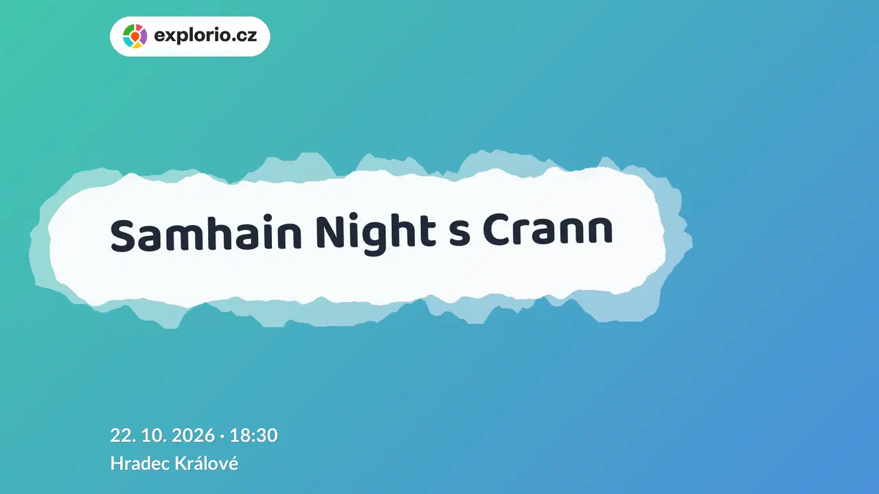 Samhain Night s Crann – divadlo, Hudba a Kino, Hradec Králové