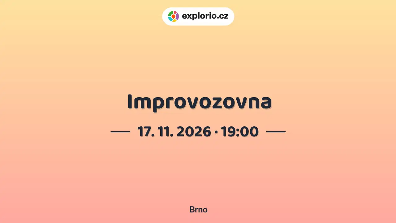 Improvozovna – divadlo, Hudba a Kino, Brno