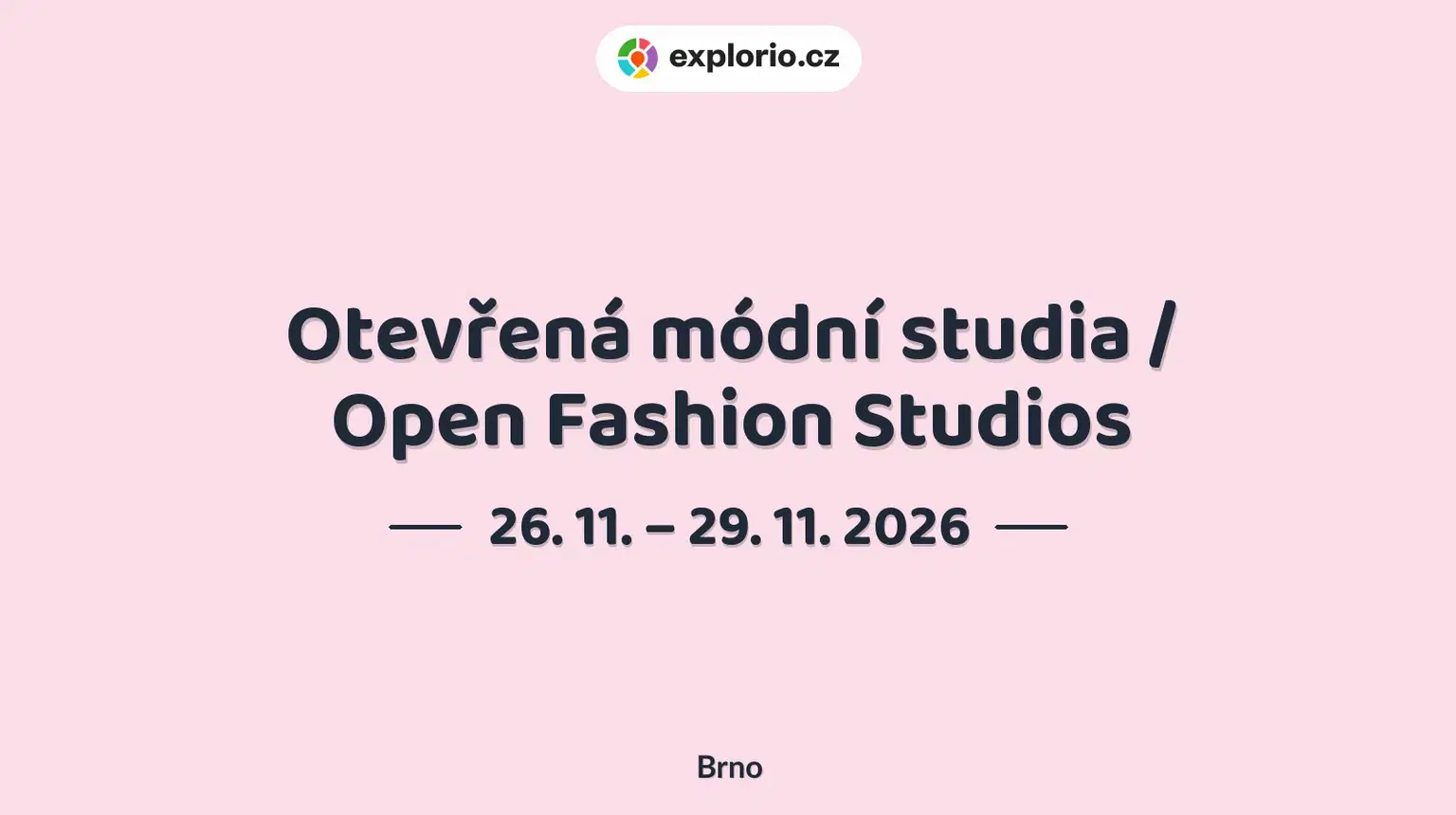 Otevřená módní studia / Open Fashion Studios – festivaly a Slavnosti, Brno