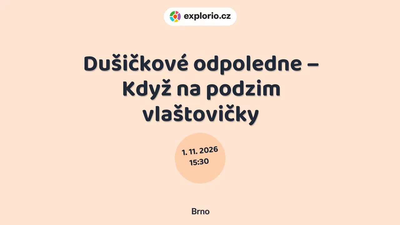 Dušičkové odpoledne – Když na podzim vlaštovičky – divadlo, Hudba a Kino, Brno