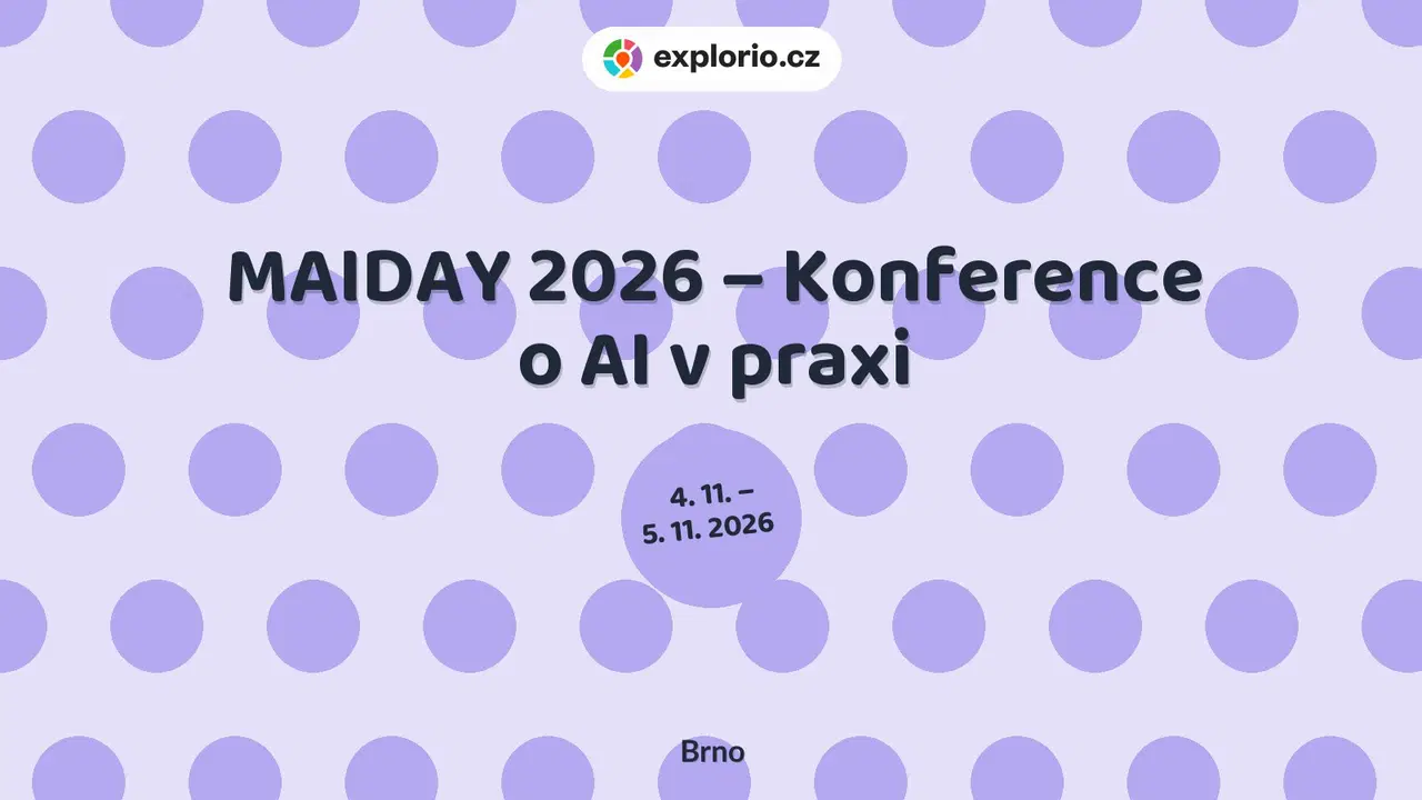 MAIDAY 2026 – Konference o AI v praxi – festivaly a Slavnosti, Brno