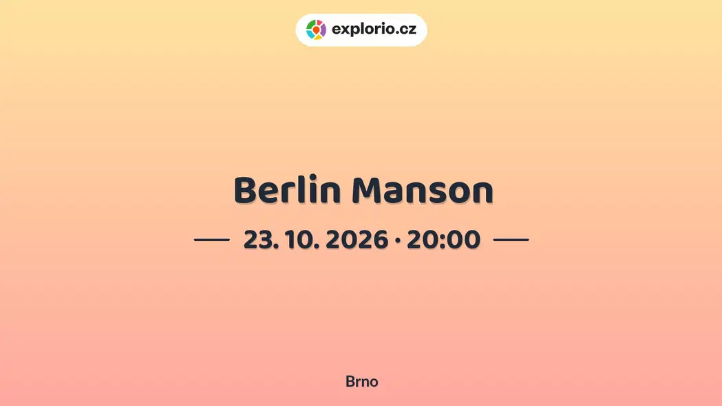 Berlin Manson – divadlo, Hudba a Kino, Brno