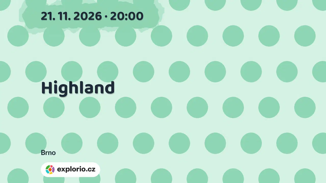 Highland – divadlo, Hudba a Kino, Brno