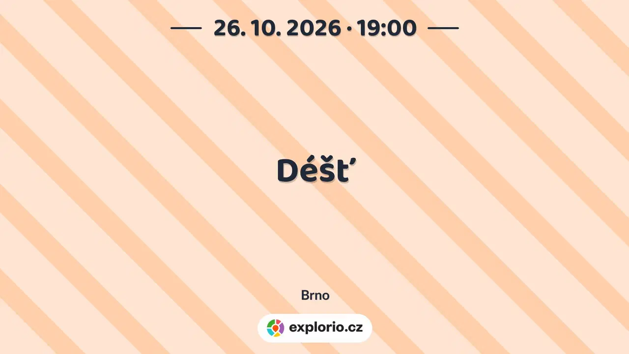 Déšť – divadlo, Hudba a Kino, Brno