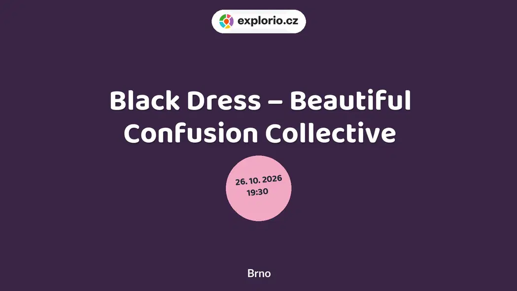 Black Dress – Beautiful Confusion Collective – divadlo, Hudba a Kino, Brno