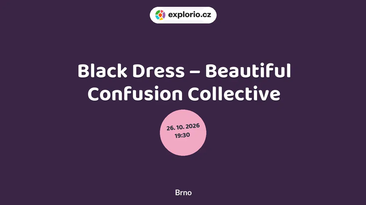 Black Dress – Beautiful Confusion Collective – divadlo, Hudba a Kino, Brno