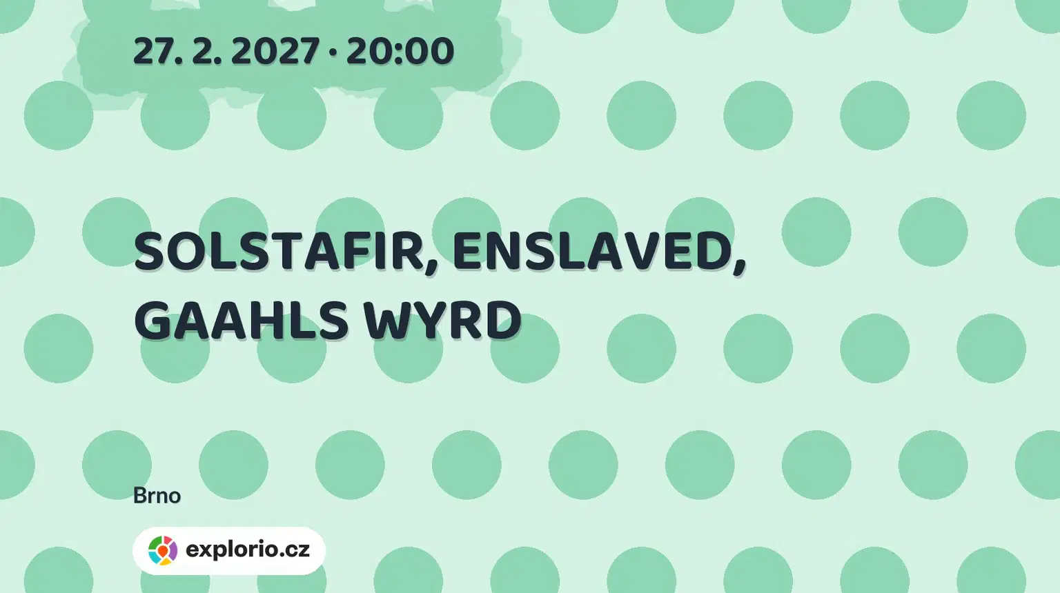 SOLSTAFIR, ENSLAVED, GAAHLS WYRD – divadlo, Hudba a Kino, Brno