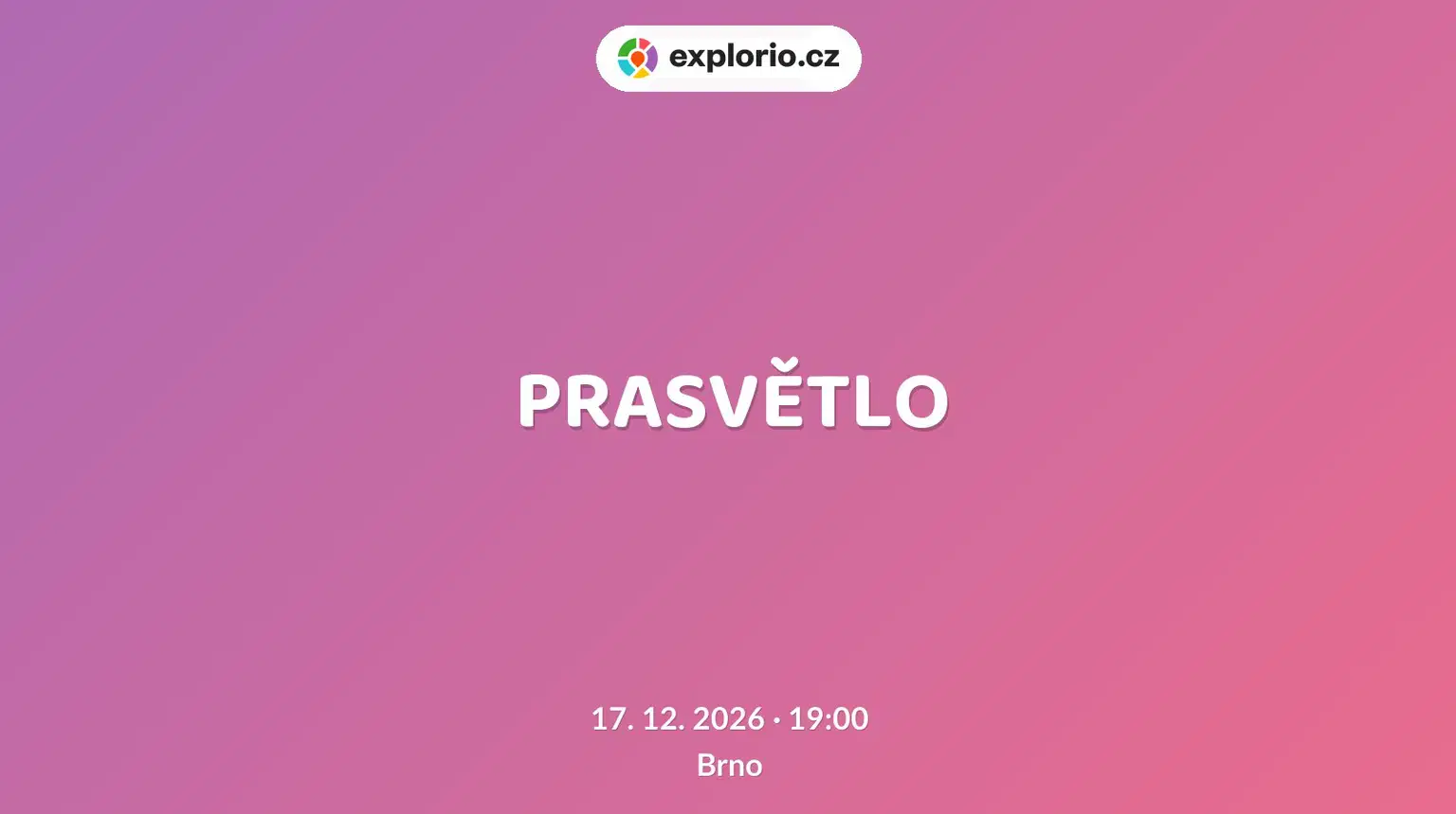 PRASVĚTLO – divadlo, Hudba a Kino, Brno