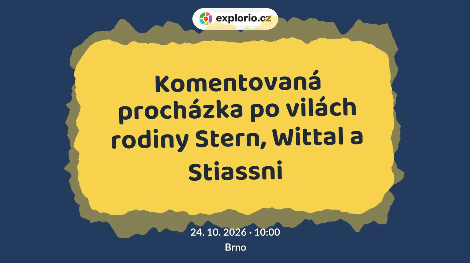 Komentovaná procházka po vilách rodiny Stern, Wittal a Stiassni – prohlídky a Muzea, Brno