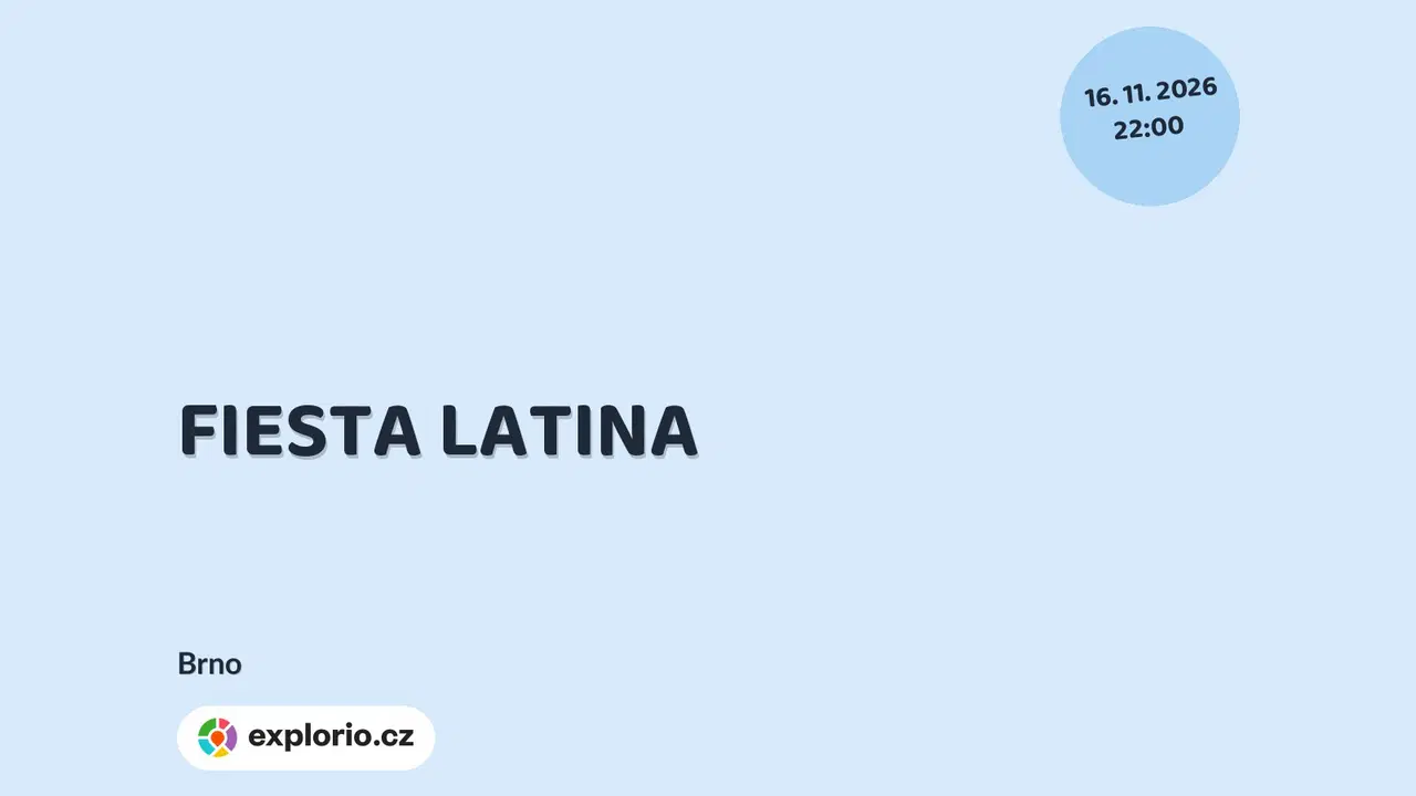 FIESTA LATINA – divadlo, Hudba a Kino, Brno
