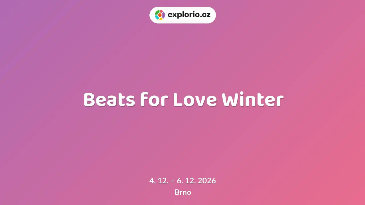 Beats for Love Winter – divadlo, Hudba a Kino, Brno