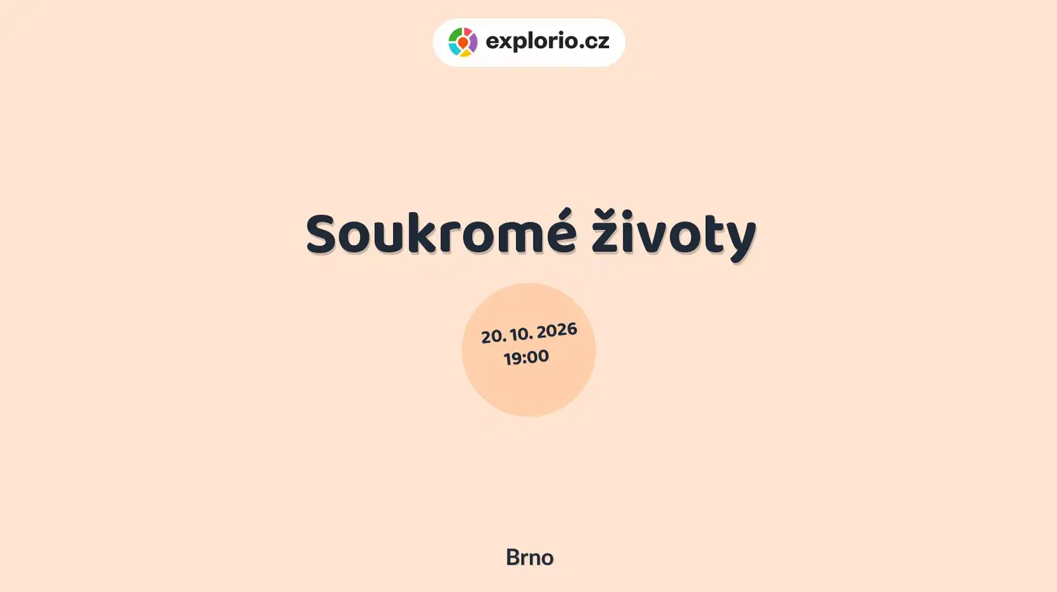 Soukromé životy – divadlo, Hudba a Kino, Brno