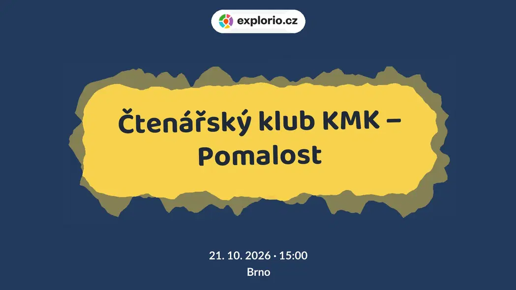 Čtenářský klub KMK – Pomalost – tvořivé dílny a Workshopy, Brno