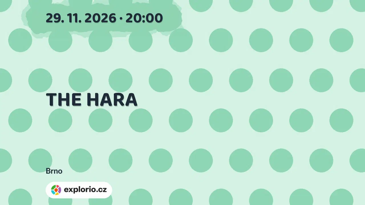 THE HARA – divadlo, Hudba a Kino, Brno