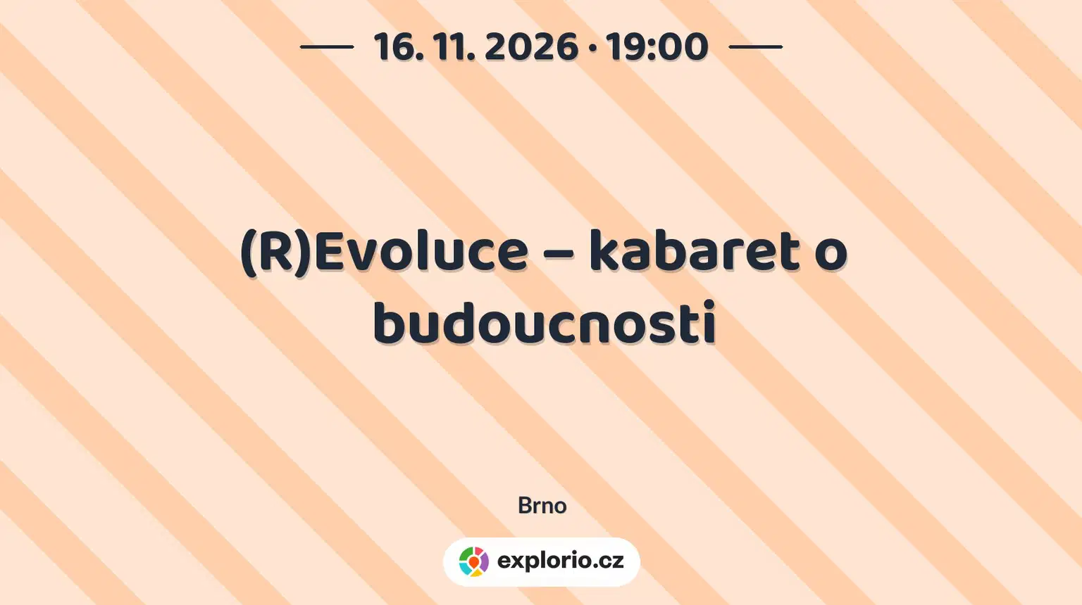 (R)Evoluce – kabaret o budoucnosti – divadlo, Hudba a Kino, Brno