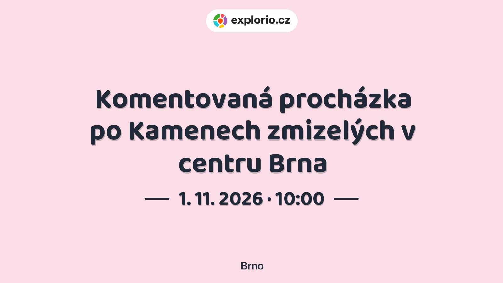 Komentovaná procházka po Kamenech zmizelých v centru Brna – prohlídky a Muzea, Brno