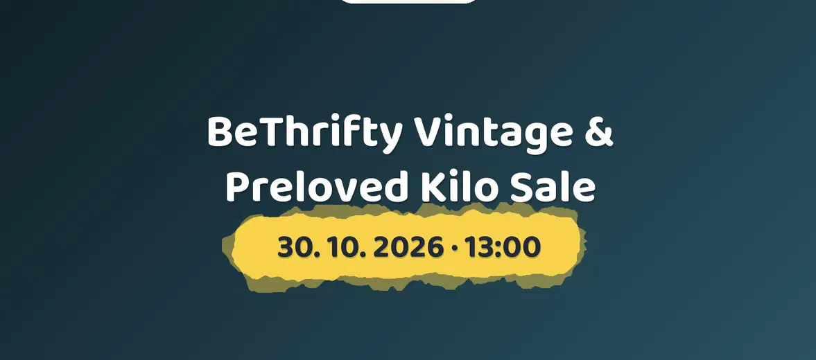 BeThrifty Vintage & Preloved Kilo Sale – festivaly a Slavnosti, Brno