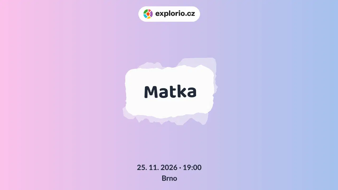 Matka – divadlo, Hudba a Kino, Brno