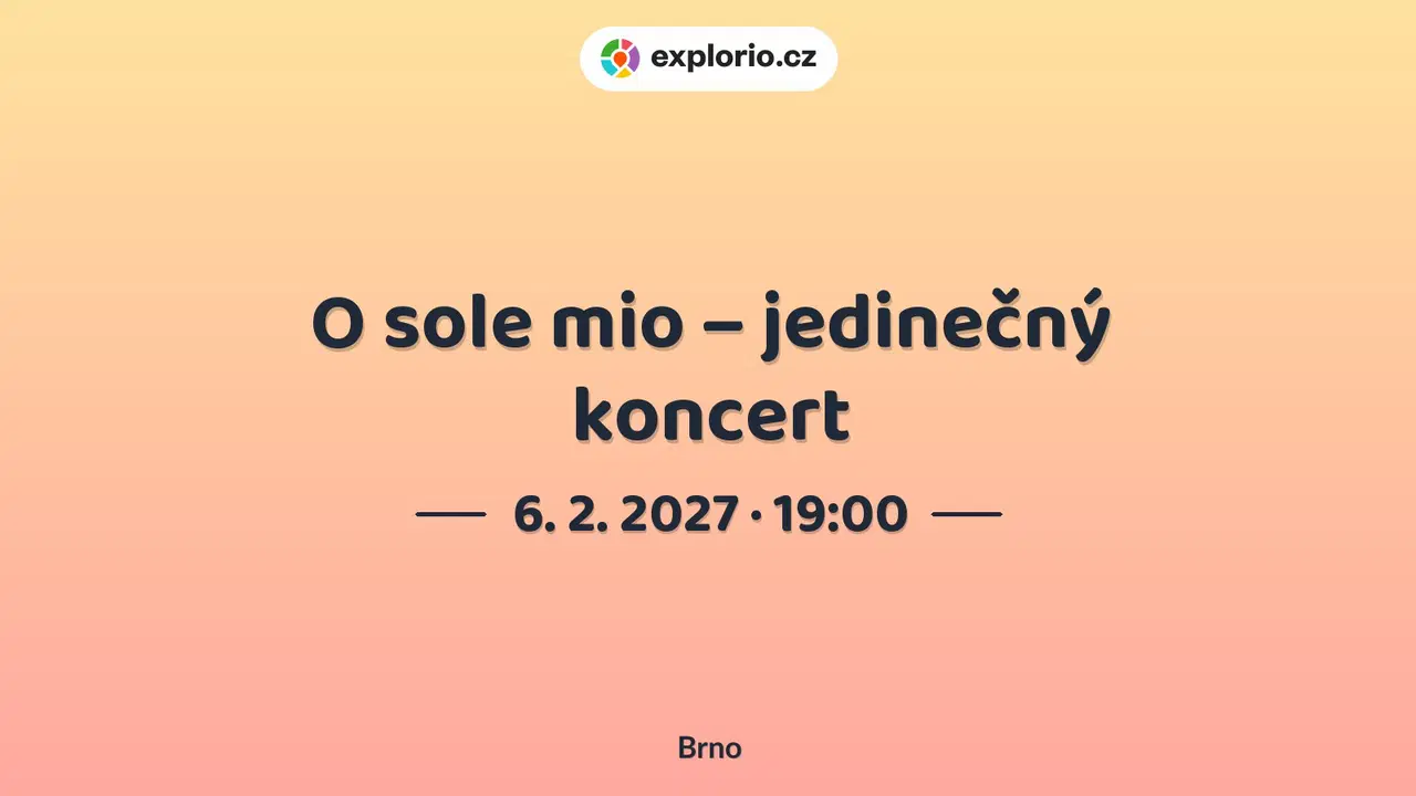 O sole mio – jedinečný koncert – divadlo, Hudba a Kino, Brno